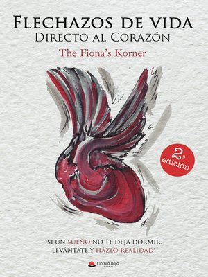 cover image of Flechazos de Vida Directo al Corazón